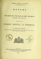 view Herbert Hospital, Woolwich : report to the Right Hon. The Earl de Grey and Ripon, Secretary of State for War, descriptive of the Herbert Hospital at Woolwich / by Douglas Galton.