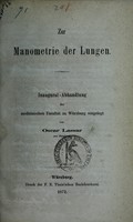 view Zur Manometrie der Lungen : Inaugural-Abhandlungen der medicinischen Facultät zu Würzburg vorgelegt / von Oscar Lassar.