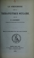 view La strychnine dans la thérapeutique oculaire / par G. Haltenhoff.