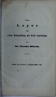 view Ueber Lupus und seine Behandlung mit Kali causticum / von Theodor Billroth.