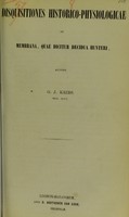 view Disquisitiones historico-physiologicae de membrana, quae dicitur decidua Hunteri / auctore G.J. Kribs.