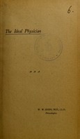 view The ideal physician / W.W. Keen.