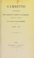 view Gambetto : appareil pour maintenir le cathéter en permanence dans la vessie / par Gaetano Tesorone.