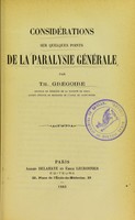 view Considérations sur quelques points de la paralysie générale / par Th. Grégoire.