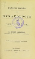 view Klinische Beiträge zur Gynäkologie und Geburtshülfe / von Robert Olshausen.