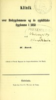 view Klinik over hudsygdommene og de syphilitiske sygdomme i 1852 / ved W. Boeck.