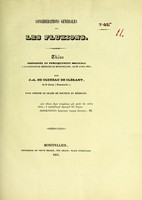 view Considérations générales sur les fluxions : thèse présentée et publiquement soutenue à la Faculté de médecine de Montpellier, le 28 avril 1841 / par J.-L. du Cluzeau de Clérant.