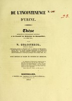 view De l'incontinence d'urine : thèse présentée et publiquement soutenue à la Faculté de médecine de Montpellier, le 28 mai 1841 / par V. Guarnerio.