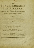 view De forma corneae oculi humani deque singulari visus phaenomeno dissertatio inauguralis ... / submittit Gerson Hirsch Gerson.