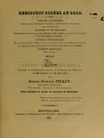 view Thèse présentée et publiquement soutenue à la Faculté de médecine de Montpellier, le 28 juin 1841 / par Joseph-Auguste Pellet.