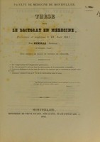 view Thèse pour le doctorat en médecine, présentée et soutenue le 23 août 1841 / par Pemille (Léopold).