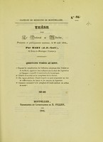 view Thèse pour le doctorat en médecine, présentée et publiquement soutenue, le 28 août 1841 / par Mary (J.-F.-Noël).