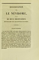 view Dissertation sur le névrome, suivie de deux observations recueillies dans les hôpitaux de Paris : thèse pour le doctorat en médecine, présentée et soutenue le 22 août 1851 / par Hypolitte-Eugène Facieu.