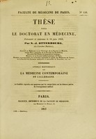 view Aperçu historique sur la médecine contemporaine de l'Allemagne : thèse pour le doctorat en médecine, présentée et soutenue le 16 juin 1852 / par S.-J. Otterbourg.