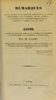 view Remarques sur la marche suivie dans la recherche de la vérité relativement aux épidémies, et sur le résultat qu'aurait eu l'examen complet des documens de l'auteur fait en 1822, ou, Appel à tous les médecins amis de la science, de la justice, de l'humanité et de l'honneur de notre pays / par M. Lassis.