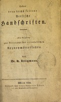 view Ueber drey höchst seltene Persische Handschriften : ein Beytrag zur Litteratur der orientalischen Arzneymittellehre / von R. Seligmann.