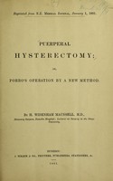 view Puerperal hysterectomy, or, Porro's operation by a new method / by H. Widenham Maunsell.