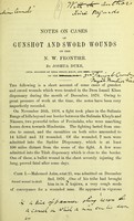 view Notes on cases of gunshot and sword wounds on the N.W. Frontier / by Joshua Duke.