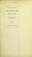 view Heart-puncture and heart-suture as therapeutic procedures / by John B. Roberts.