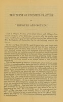 view On the treatment of ununited fracture by 'pressure and motion' : with cases / by Henry H. Smith.