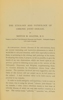 view The etiology and pathology of chronic joint disease / by Newton M. Shaffer.