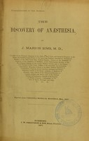 view The discovery of anaesthesia / by J. Marion Sims.