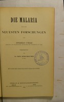 view Die Malaria nach den neuesten Forschungen / von Angelo Celli ; übersetzt von Fritz Kerschbaumer.