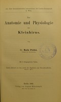 view Zur Anatomie und Physiologie des Kleinhirns / von Moriz Probst.