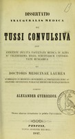 view Dissertatio inauguralis medica de tussi convulsiva ... / submittit Alexander Gyuricsics.