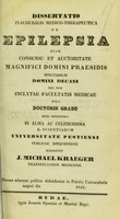 view Dissertatio inauguralis medico-therapeutica de epilepsia ... / submittit J. Michael Kraeger.