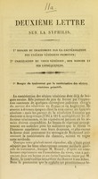 view Deuxième lettre sur la syphilis : 1⁰ Danger du traitement par la cautérisation des ulcères vénériens primitifs : 2⁰ Inoculation du virus vénérien, son danger et ses conséquences.