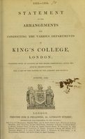 view Statement of the arrangements for conducting the various departments of King's College, London : together with an account of the prizes distributed after the annual examinations, and a list of the donors to the Library and Museum : August 1833.