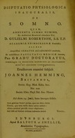 view Disputatio physiologica inauguralis, de somno ... / eruditorum examini subjicit Joannes Hemming.