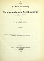 view Über die Natur und Bildung der Coralleninseln und Corallenbänke im rothen Meere / von C.G. Ehrenberg.