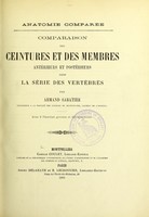 view Anatomie comparée : comparaison des ceintures et des membres antérieurs et postérieurs dans la série des vertébrés / par Armand Sabatier.