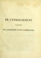 view De l'enseignement actuel de la médecine et de la chirurgie.