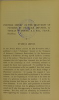 view Further report on the treatment of phthisis by iodoform infusion / by Thomas W. Dewar.