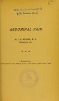 view Abdominal pain / by J.H. Musser.