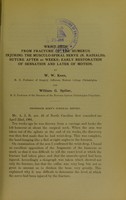 view Wrist-drop from fracture of the humerus injuring the musculo-spiral nerve (N. radialis) : suture after 10 weeks, early restoration of sensation and later of motion / by W.W. Keen and William G. Spiller.