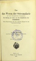 view Über das Wesen der Osteomalacie und seine therapeutischen Consequenzen : ein Beitrag zur Lehre von den Krankheiten der Schilddrüse : nebst Bemerkungen über den seelischen Zustand bei der Knochenerweichung / von Ernst Hoennicke.