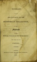 view Summary of the arrangement of the Hunterian collection, in the Museum of the Royal College of Surgeons : for the use of visitors.