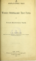 view Explanatory text to Wood's ophthalmic test-types and color-blindness tests / by G. R. Cutter.