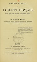 view Histoire médicale de la Flotte française dans la mer Noire, pendant la guerre de Crimée / par A. Marroin.