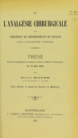 view De l'analgésie chirurgicale par injections de chlorhydrate de cocaïne sous l'arachnoïde lombaire : thèse présentée et publiquement soutenue à la Faculté de médecine de Montpellier le 31 mai 1901 / par David Mossé.