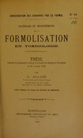 view Conservation des cadavres par le formol : avantages et inconvénients de la formolisation en toxicologie : thèse présentée et publiquement soutenue à la Faculté de médecine de Montpellier le 21 juillet 1902 / par L. Allain.