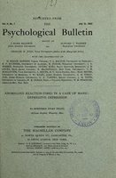 view Anomalous reaction-times in a case of manic-depressive depression / by Shepherd Ivory Franz.