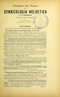 view Stimmen der Presse zur Gynaecologia Helvetica 1.-6. Jahrgang / begründet und herausgegeben von Oskar Beuttner = Comptes rendus de la presse sur les 6 premières années de la Gynaecologia Helvetica ; fondée et publiée par Oscar Beuttner.