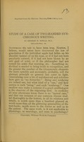 view Study of a case of two-handed synchronous writing / by George M. Gould.