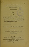 view Inebriates Acts, 1879 to 1899 : (regulations for state inebriate reformatories) : copy of regulations, made by the Secretary of State for the Home Department, in pursuance of the Inebriates Act, 1898, for the management and discipline of state inebriate reformatories / presented in pursuance of Act 61 and 62 Vict. c. 60, s. 21(1).