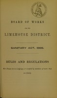 view Sanitary Act, 1866 : rules and regulations for houses let in lodgings, or occupied by members of more than one family.